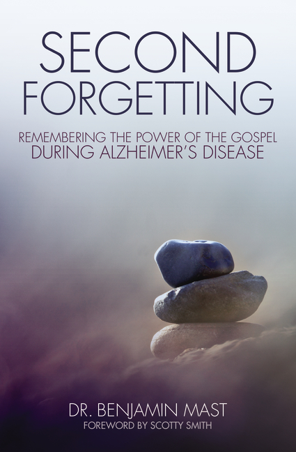 ben mast Second Forgetting book cover