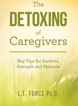 larry_force_bok_cover_the_detoxing_of_caregivers
